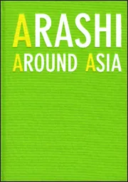 ARASHI AROUND ASIA」 [タレント写真集] - KADOKAWA