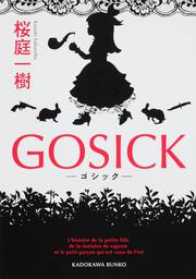 ＧＯＳＩＣＫ ―ゴシック―