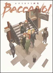 エナミカツミ画集 バッカーノ！」エナミカツミ [画集・ファンブック