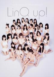 ＬｉｎＱ　ｏｆｆｉｃｉａｌ　Ｐｈｏｔｏｂｏｏｋ　「ＬｉｎＱ　ｕｐ！」