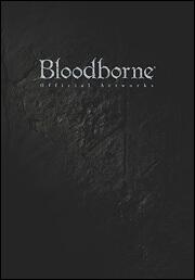 Bloodborne　Official　Artworks