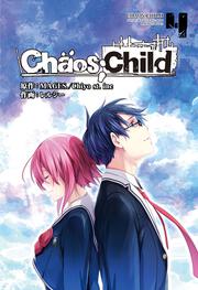 CHAOS;CHILD　４