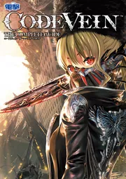CODE VEIN ザ・コンプリートガイド」電撃ゲーム書籍編集部 [ゲーム攻略