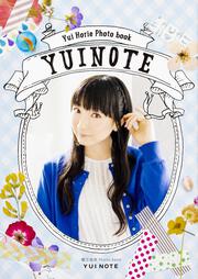 堀江由衣　Photo　book　YUI NOTE