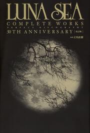 yŁzLUNA SEA COMPLETE WORKS PERFECT DISCOGRAPHY 30TH ANNIVERSARY