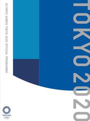 OLYMPIC GAMES TOKYO 2020 OFFICIAL PROGRAMME