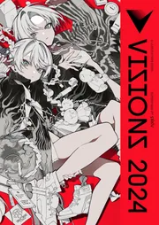 VISIONS 2024 ILLUSTRATORS BOOK」pixiv [画集・ファンブック] - KADOKAWA