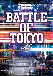  BATTLE OF TOKYO vol.5
